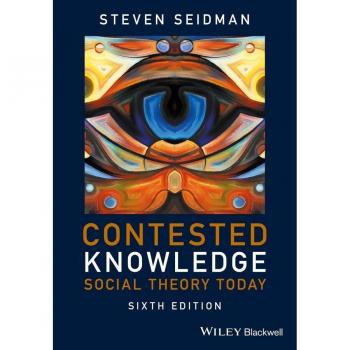 Vitalsource Technologies, Inc. Contested Knowledge: Social Theory Today