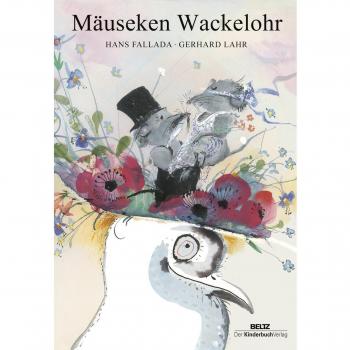 Fallada, Hans: Die Geschichte vom Mäuseken Wackelohr
