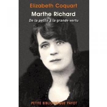 Marthe Richard : De la petite à la grande vertu