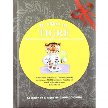 Tu signo es tigre