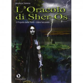 L'oracolo di Sher-Os. Il popolo delle Torri