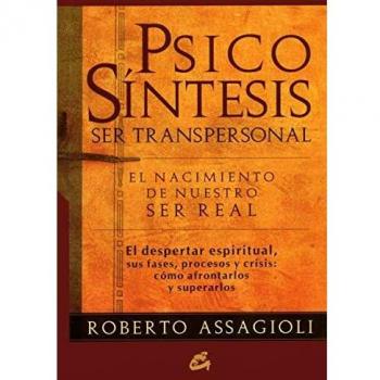 PSICOSINTESIS. SER TRANSPERSONAL