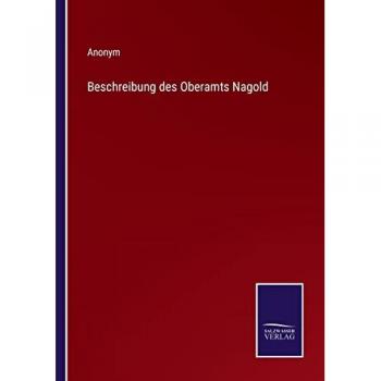 Beschreibung des Oberamts Nagold