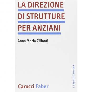 La direzione di strutture per anziani