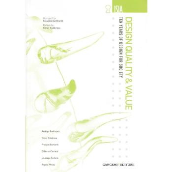 Design quality & value. Ten years of design for society