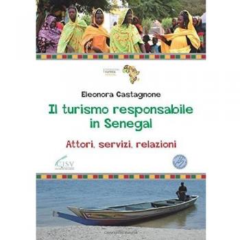 Il turismo responsabile in Senegal: Attori, servizi, relazioni