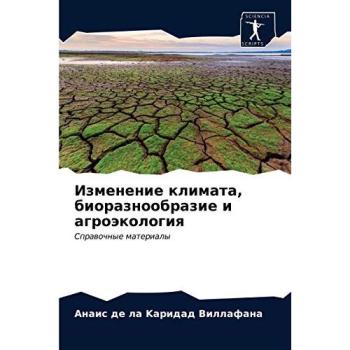 Villafana, Anais de la Karidad: Izmenenie klimata, bioraznoobrazie i agroäkologiq