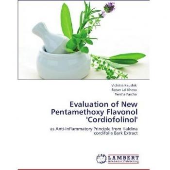 Evaluation of New Pentamethoxy Flavonol 'Cordiofolinol': as Anti-Inflammatory Principle from Haldina cordifolia Bark Extract