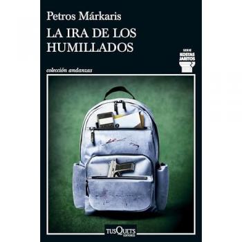 La ira de los humillados (Serie Kostas Jaritos 16)