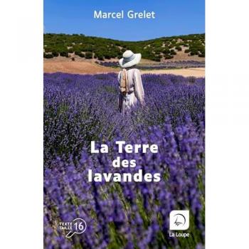 La Terre des lavandes