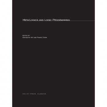 Meta-Logics and Logic Programming, Logic Programming Series