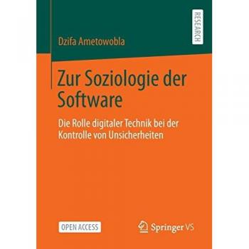 Ametowobla, Dzifa: Zur Soziologie der Software
