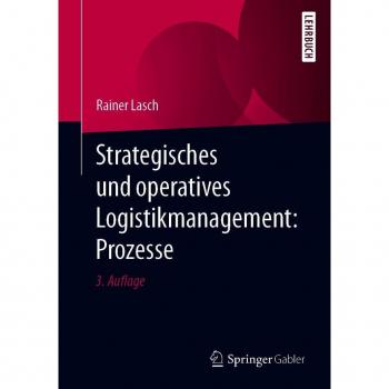 Strategisches und operatives Logistikmanagement: Prozesse