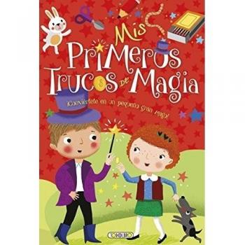 Mis primeras aficiones. Trucos de magia (Tapa dura).