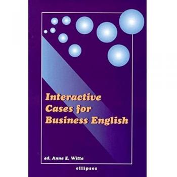 Interactive Cases for Business English