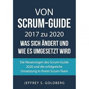 Von Scrum-Guide 2017 zu 2020