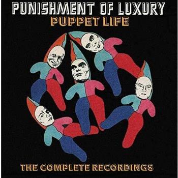 Punishment Of Luxury – Puppet Life : Les Enregistrements Complets – Coffret à 4 Disques