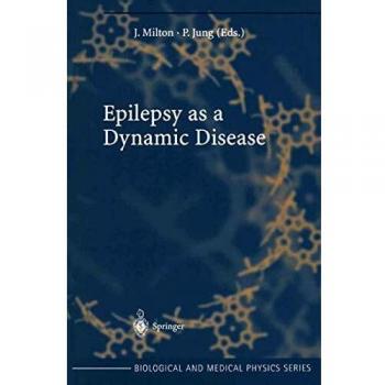 Epilepsy as a Dynamic Disease (Biological and Medical Physics, Biomedical Engineering)