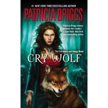 Cry Wolf (Alpha and Omega, Book 1)