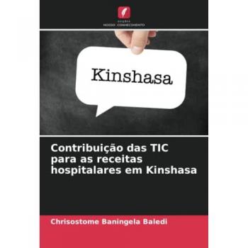 Baningela Baledi, Chrisostome: Contribuição das TIC para as receitas hospitalares em Kinshasa