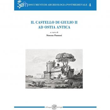 Il castello di Giulio II ad Ostia antica