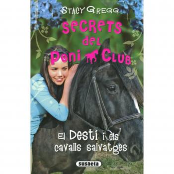 El Destí i els cavalls salvatges (Tapa blanda).