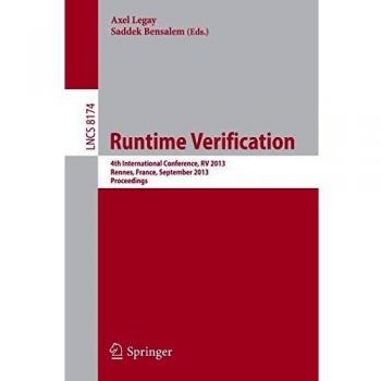 Runtime Verification: 4th International Conference, RV 2013, Rennes, France, September 24-27, 2013, Proceedings