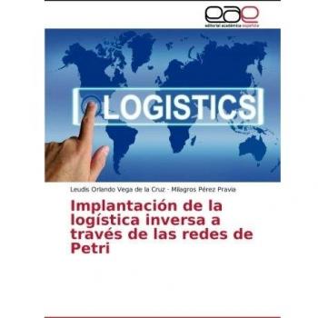 Implantación de la logística inversa a través de las redes de Petri