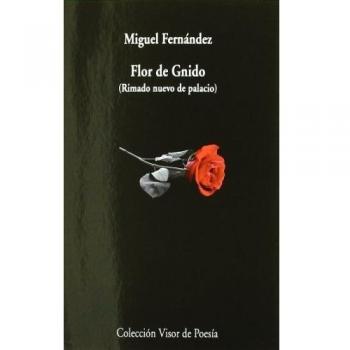 Flor de Gnido: Rimado nuevo de palacio (Tapa blanda con solapas).