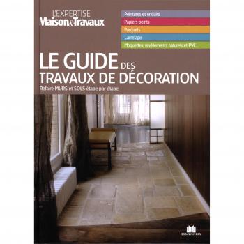 Le guide des travaux de décoration