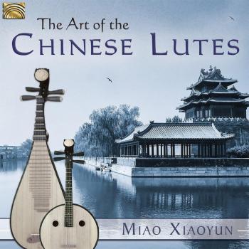 The Art Of The Chinese Lutes