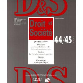 Droits et sociétés, n°44/45 : Justice 2000, tome 2