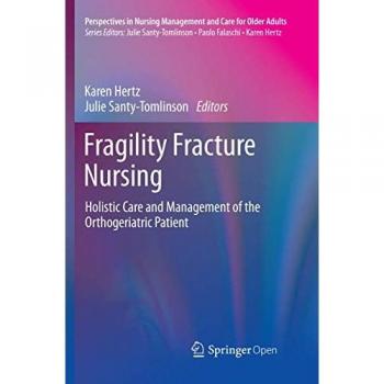 Fragility Fracture Nursing