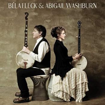 Bela Fleck & Abigail Washburn        Bela Fleck & Abigail Washburn
