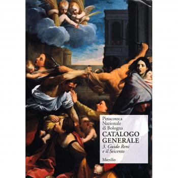 Pinacoteca Nazionale di Bologna. Catalogo generale. Ediz. illustrata. Il Seicento: gli Incamminati, Reni, Guercino, la scuola bolognese