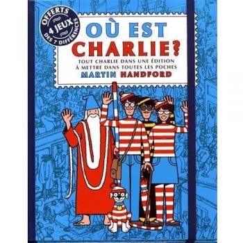 Ou est Charlie ? : Tout Charlie dans une édition à mettre dans toutes les poches