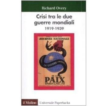 Crisi tra le due guerre mondiali (1919-1939)