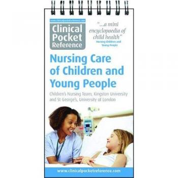 Clinical Pocket Reference Nursing Care of Children and Young People