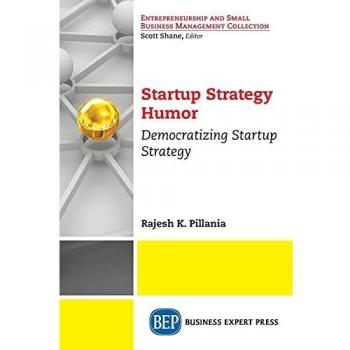 Startup Strategy Humor: Democratizing Startup Strategy