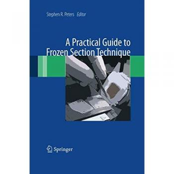 A Practical Guide to Frozen Section Technique