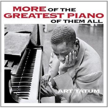 More Of The Greatest Piano Of Them All / Still More Of The Greatest Piano Of Them All