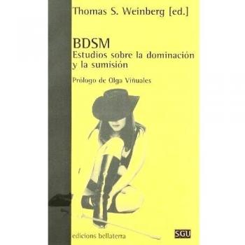 Bdsm Estudios Sobre La Dominacion Y La Sumision
