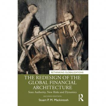 The Redesign of the Global Financial Architecture