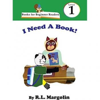 Margolin, R. L.: Books for Beginner Readers I Need A Book!