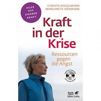 Kraft in der Krise (Fachratgeber Klett-Cotta)