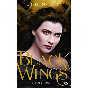 Black Wings Tome 6