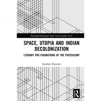 Space Utopia and Indian Decolonization