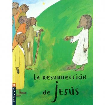 La resurreccion de Jesus