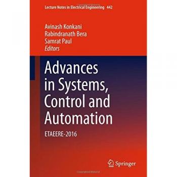 Advances in Systems Control and Automation