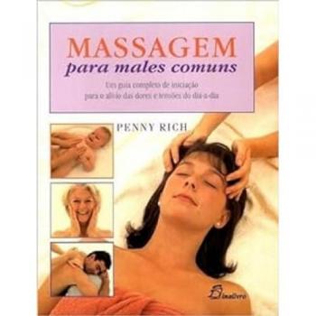 MASSAGEM PARA MALES COMUNS UM GUIA COMPLETO